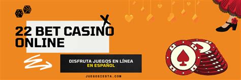 22bet españa.